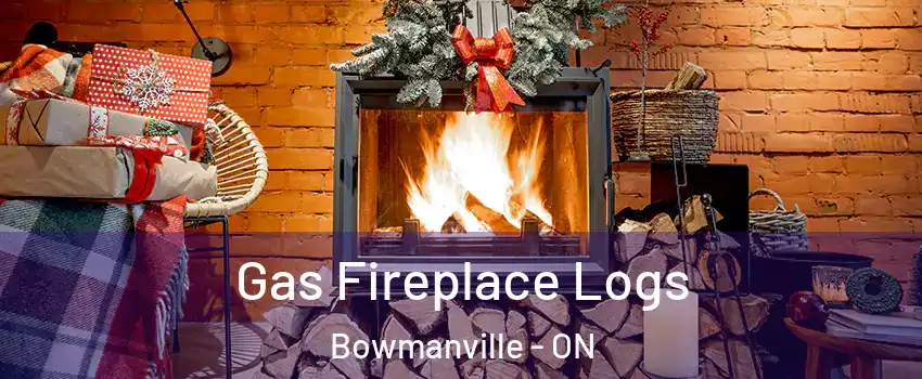 Gas Fireplace Logs Bowmanville - ON